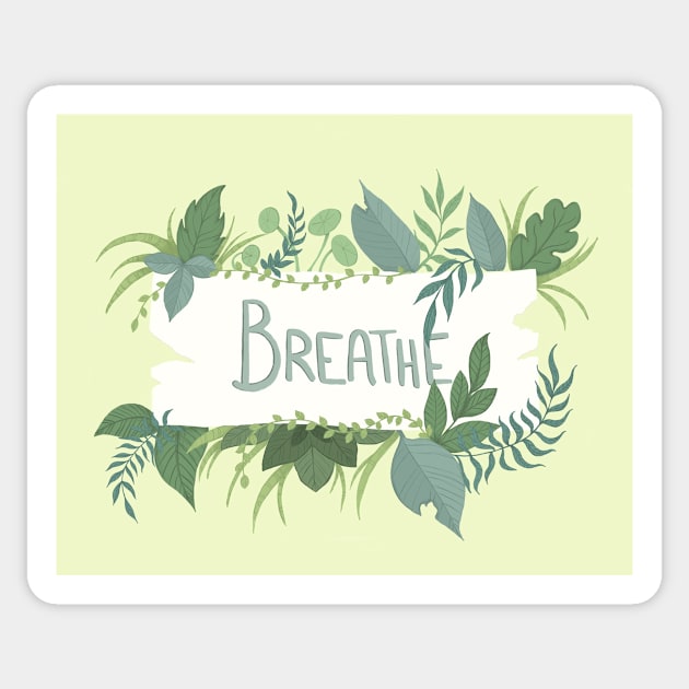 Breathe Sticker by FreeBirdArt